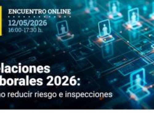 Aranzadi LA LEY te invita al webinar «Relaciones Laborales 2026: cómo reducir riesgo e inspecciones»