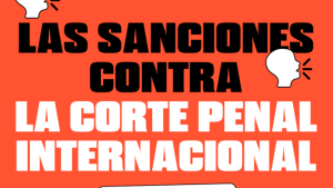 Las sanciones contra la Corte Penal Internacional y la respuesta de la Unión Europea, a examen en Madrid